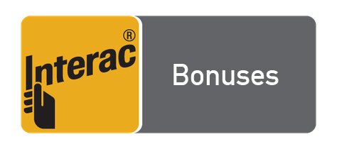 Interac Bonuses