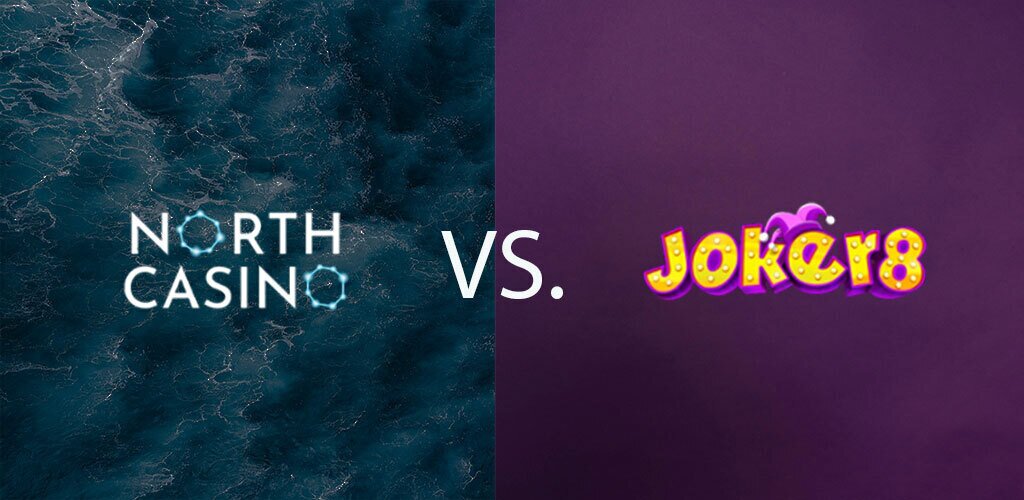 North Casino Vs. Joker8 – Expert’s Insights and Recommendations