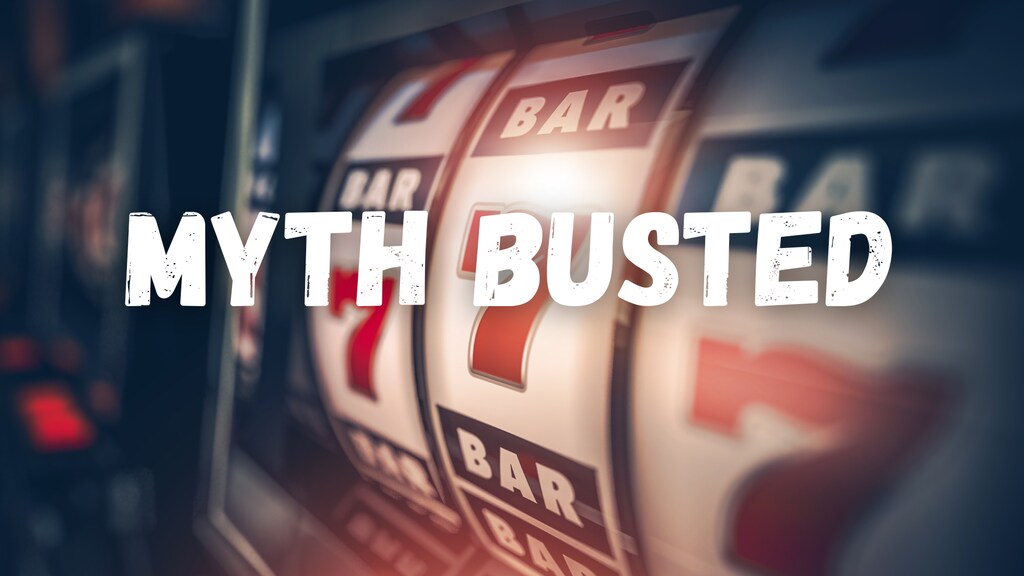 Top Slots Myths Busted with Our Gaming Expert